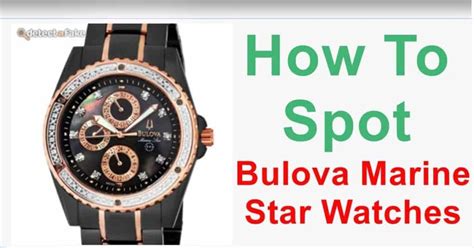 how to spot a fake bulova watch|bulova watch hand identification.